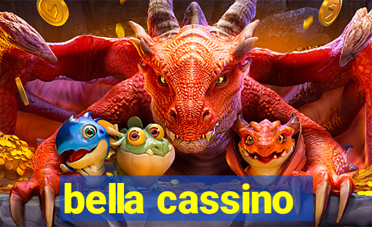 bella cassino